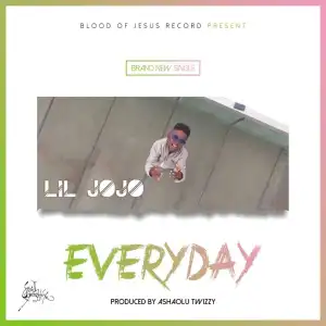 Lil Jojo - Everyday